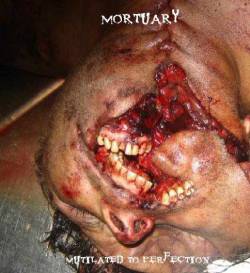 Mortuary (USA-2) : Mutilated to Perfection